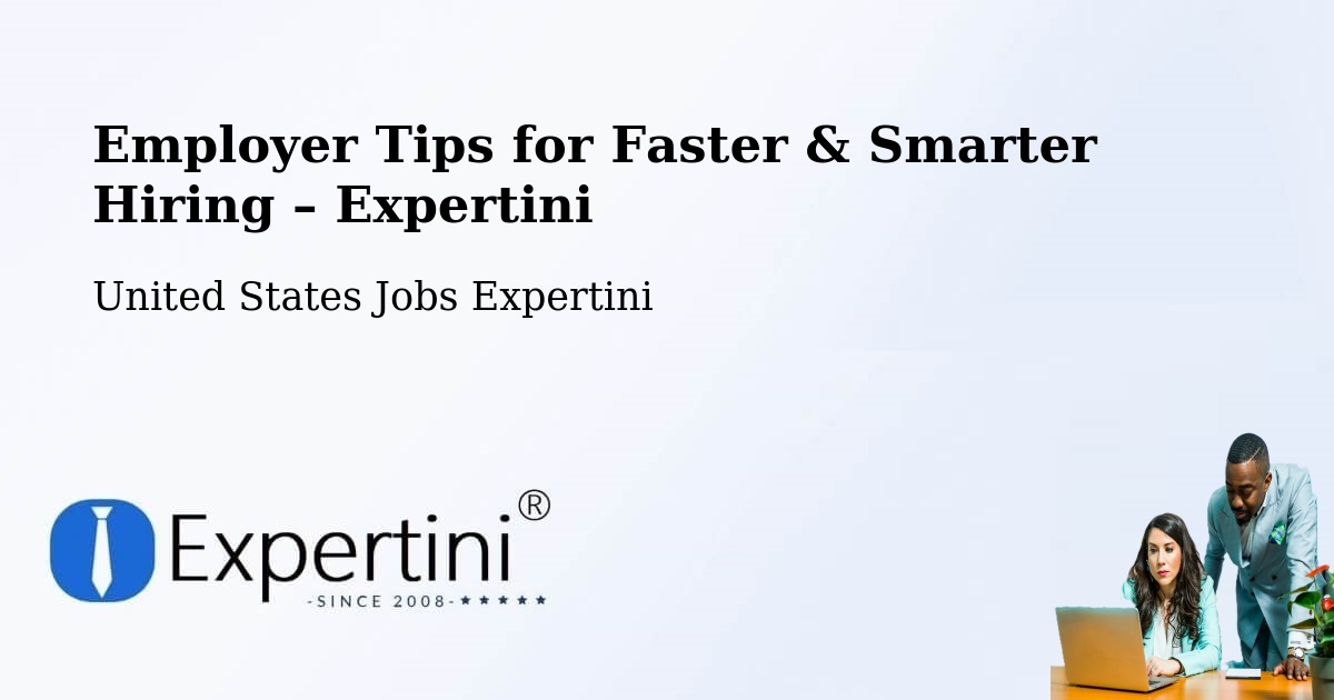 Employer Tips for Hiring & Recruitment – Salisbury - Salisbury, United States Jobs Expertini