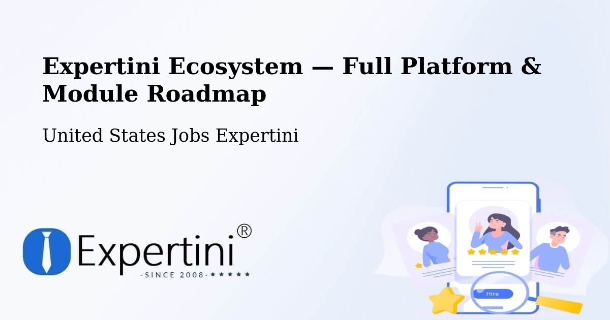 Expertini Ecosystem — Full Platform & Module Roadmap – Salisbury