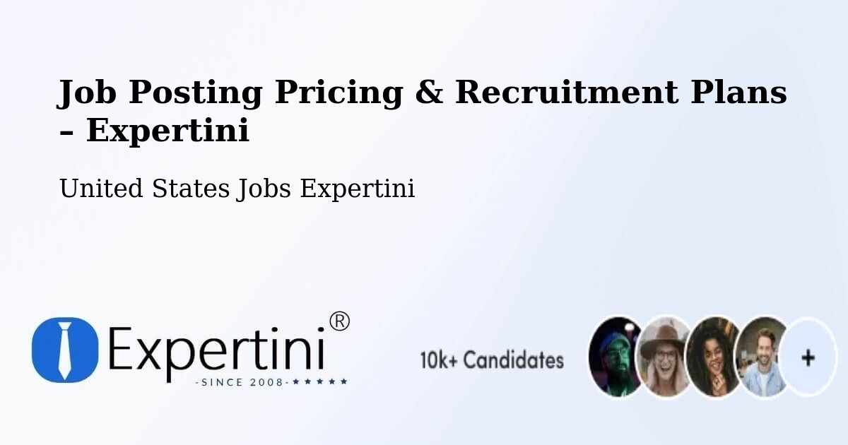 Job Posting Pricing & Recruitment Plans – Salisbury - Salisbury, United States Jobs Expertini